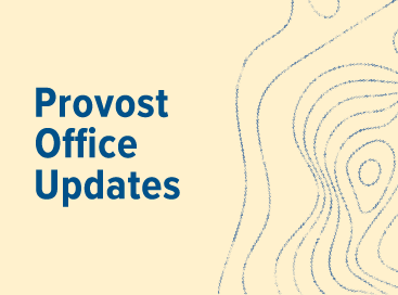 Provost office updates